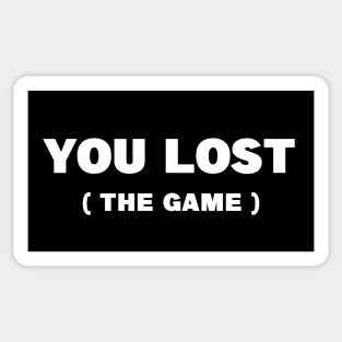 You Lost The Game Sticker